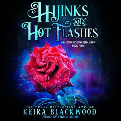 Hijinks and Hot Flashes