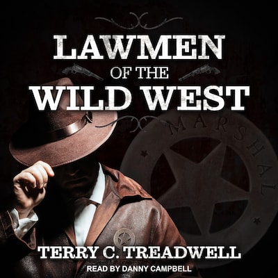 Lawmen of the Wild West