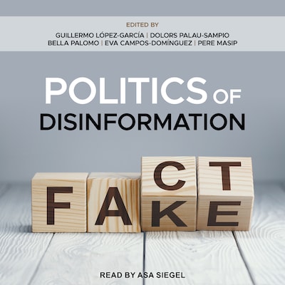 Politics of Disinformation