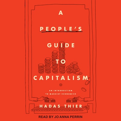 A People's Guide to Capitalism