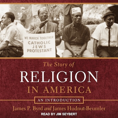 The Story of Religion in America