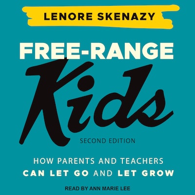 Free-Range Kids