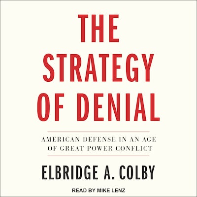 The Strategy of Denial