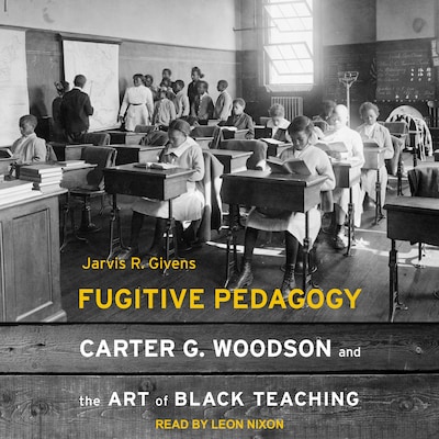 Fugitive Pedagogy