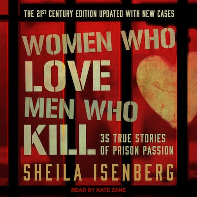 Women Who Love Men Who Kill