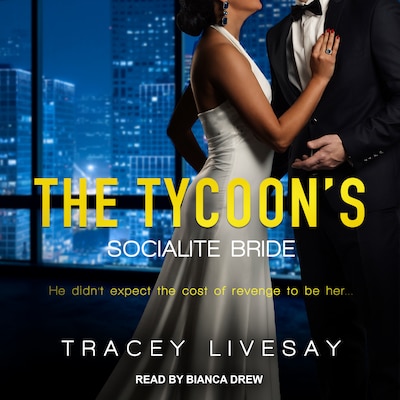 The Tycoon's Socialite Bride