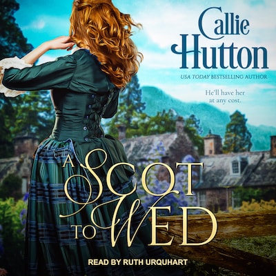 A Scot to Wed