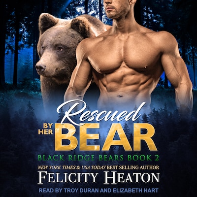 Rescued by her Bear