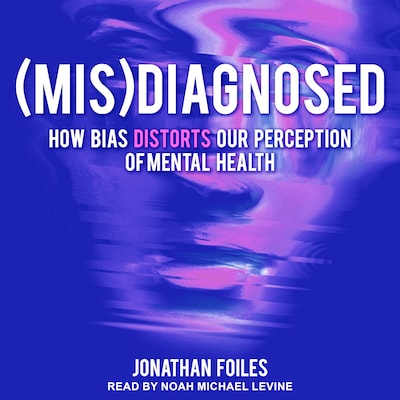(Mis)Diagnosed