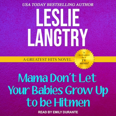 Mama Don't Let Your Babies Grow Up To Be Hitmen