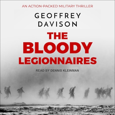 The Bloody Legionnaires
