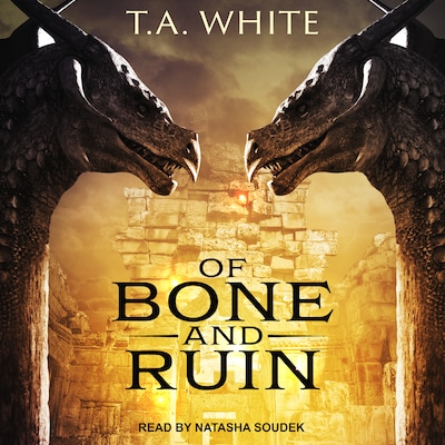 Of Bone and Ruin