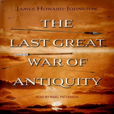The Last Great War of Antiquity