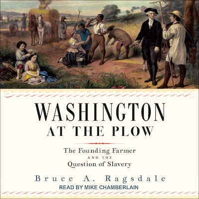 Washington at the Plow