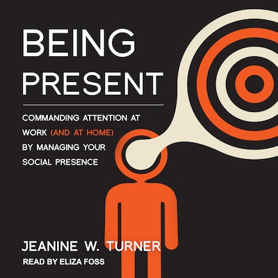 Being Present