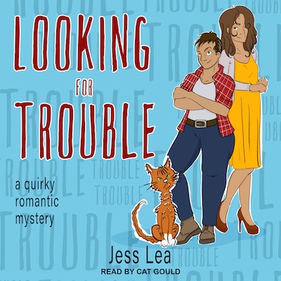 Looking For Trouble