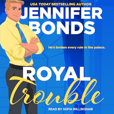 Royal Trouble
