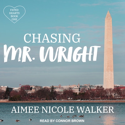 Chasing Mr. Wright