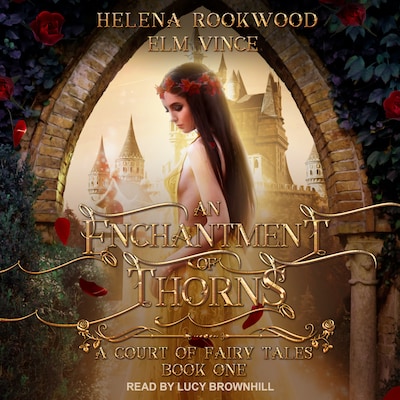 An Enchantment of Thorns