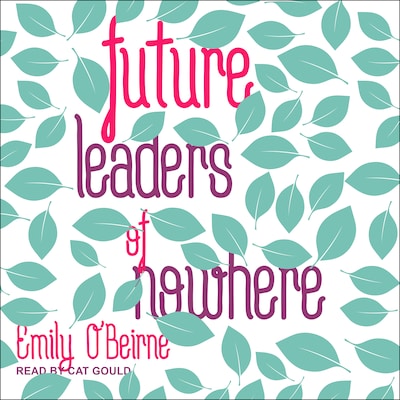 Future Leaders of Nowhere