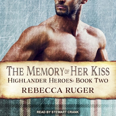The Memory of Her Kiss