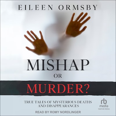 Mishap or Murder?