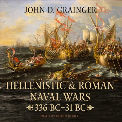 Hellenistic and Roman Naval Wars