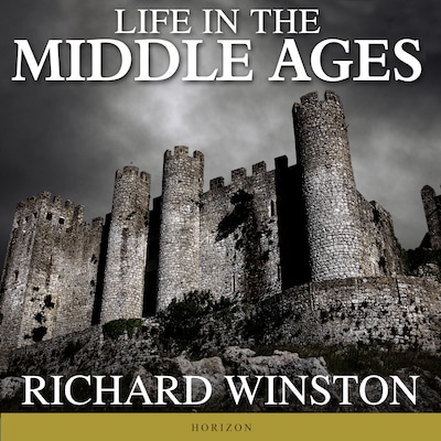 Life in the Middle Ages