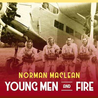 Young Men and Fire