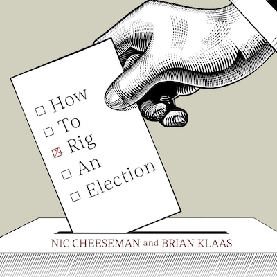 How to Rig an Election