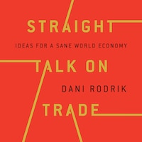 Straight Talk on Trade