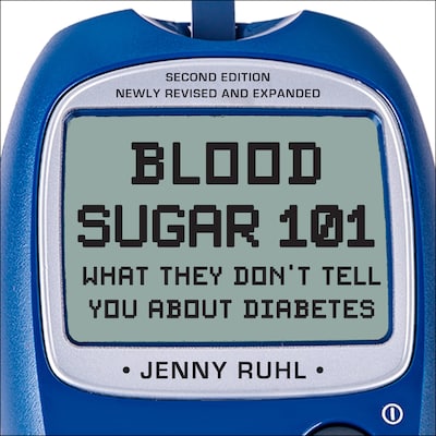 Blood Sugar 101