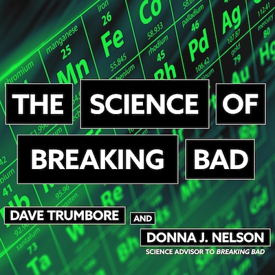 The Science of Breaking Bad