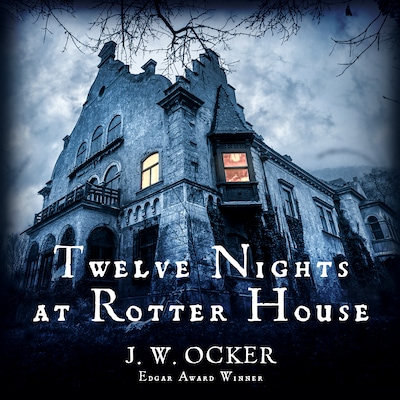 Twelve Nights at Rotter House