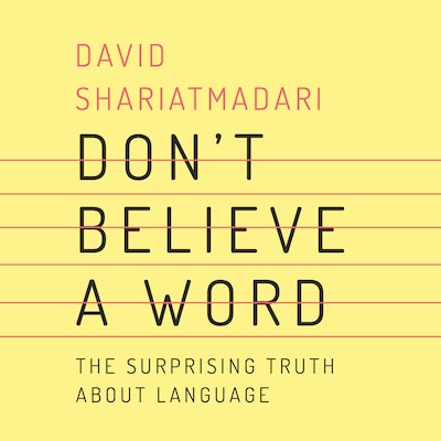 Don't Believe a Word