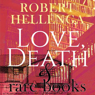 Love, Death & Rare Books