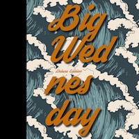 Big Wednesday