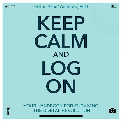 Keep Calm and Log On