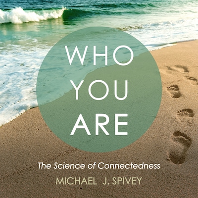 Who You Are