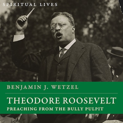 Theodore Roosevelt