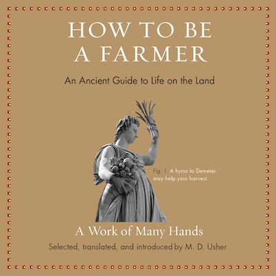 How to Be a Farmer