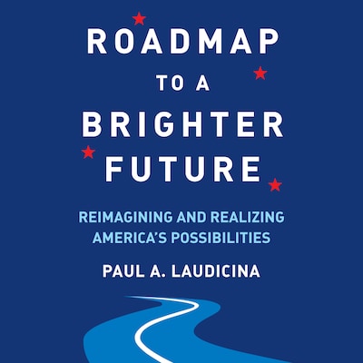 Roadmap to a Brighter Future