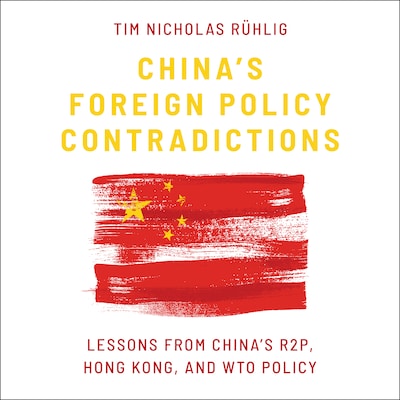 China's Foreign Policy Contradictions