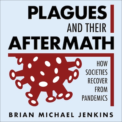 Plagues and Their Aftermath