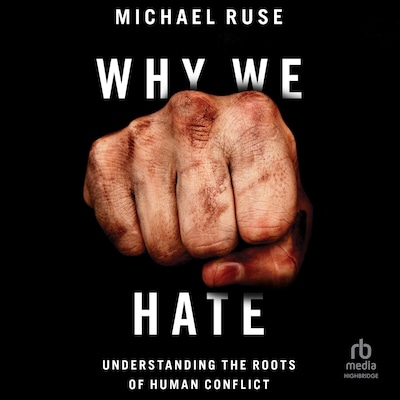 Why We Hate