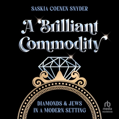 A Brilliant Commodity