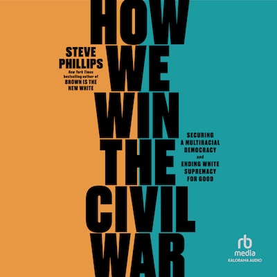 How We Win the Civil War