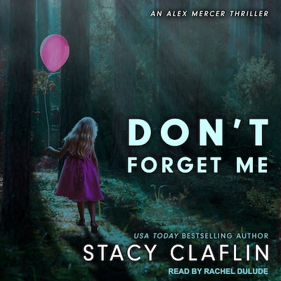 Don't Forget Me