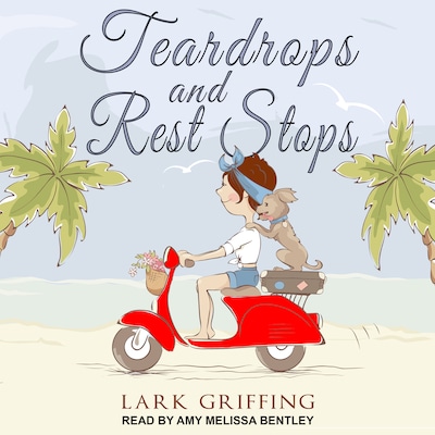 Teardrops and Rest Stops