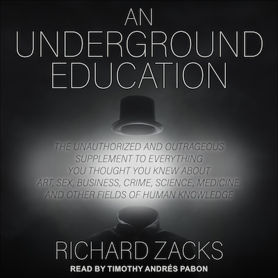 An Underground Education